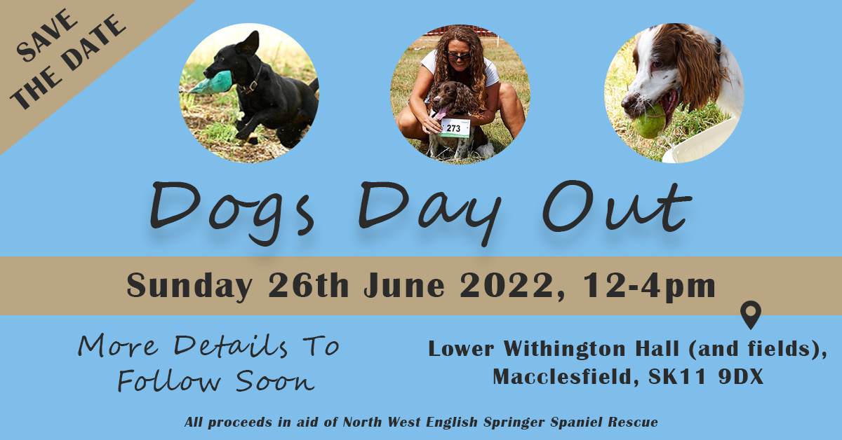 ‘SAVE THE DATE – NWESSR Dogs Day Out’